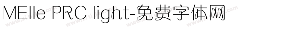 MElle PRC light字体转换